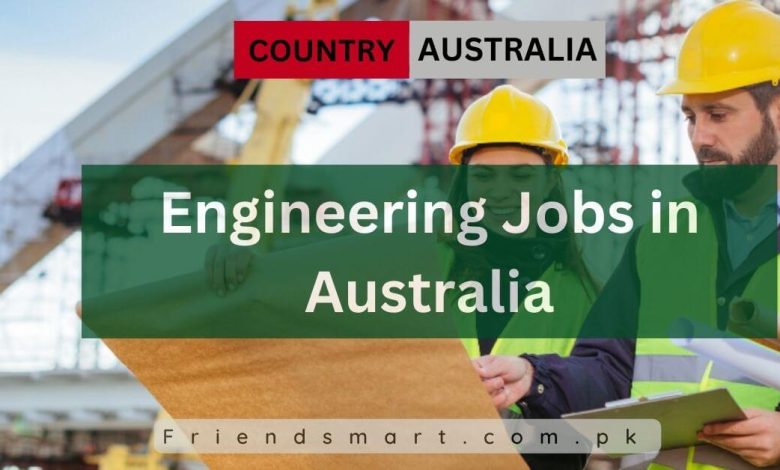 Photo of Engineering Jobs in Australia 2024 – Apply Now