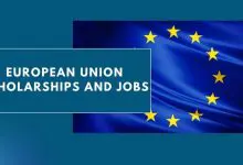 Photo of European Union Scholarships and Jobs 2024 – Apply Here