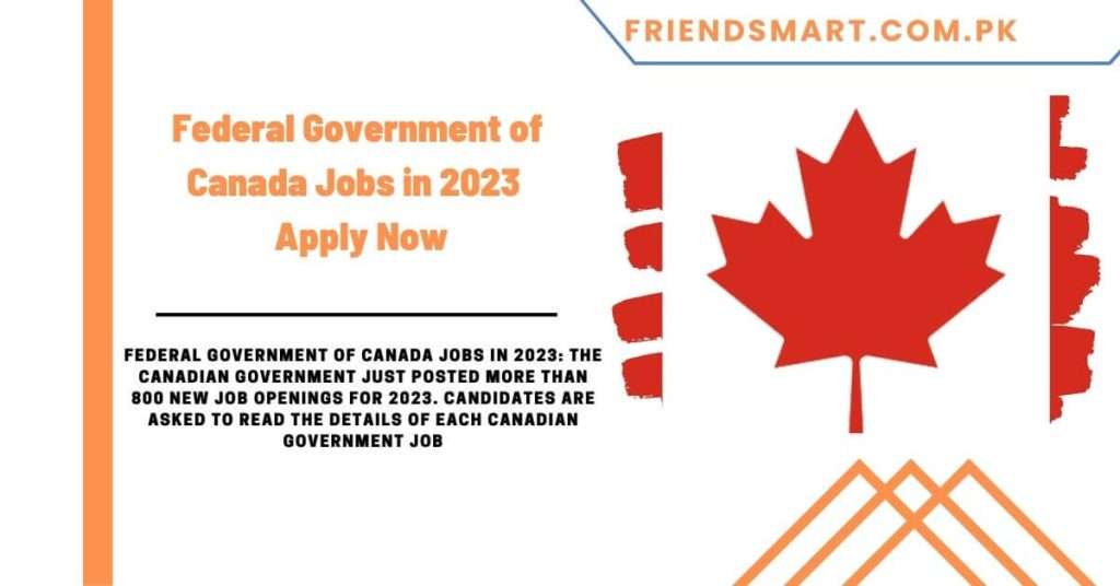 Federal Government of Canada Jobs in 2023 - Apply Now