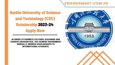 Photo of Harbin University of Science and Technology (CSC) Scholarship 2023-24 Apply Now
