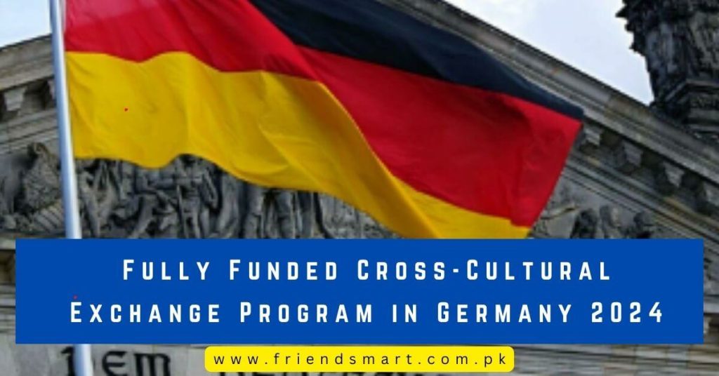 Fully Funded Cross-Cultural Exchange Program in Germany 2024