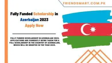 Photo of Fully Funded Scholarship in Azerbaijan 2023 Apply Now