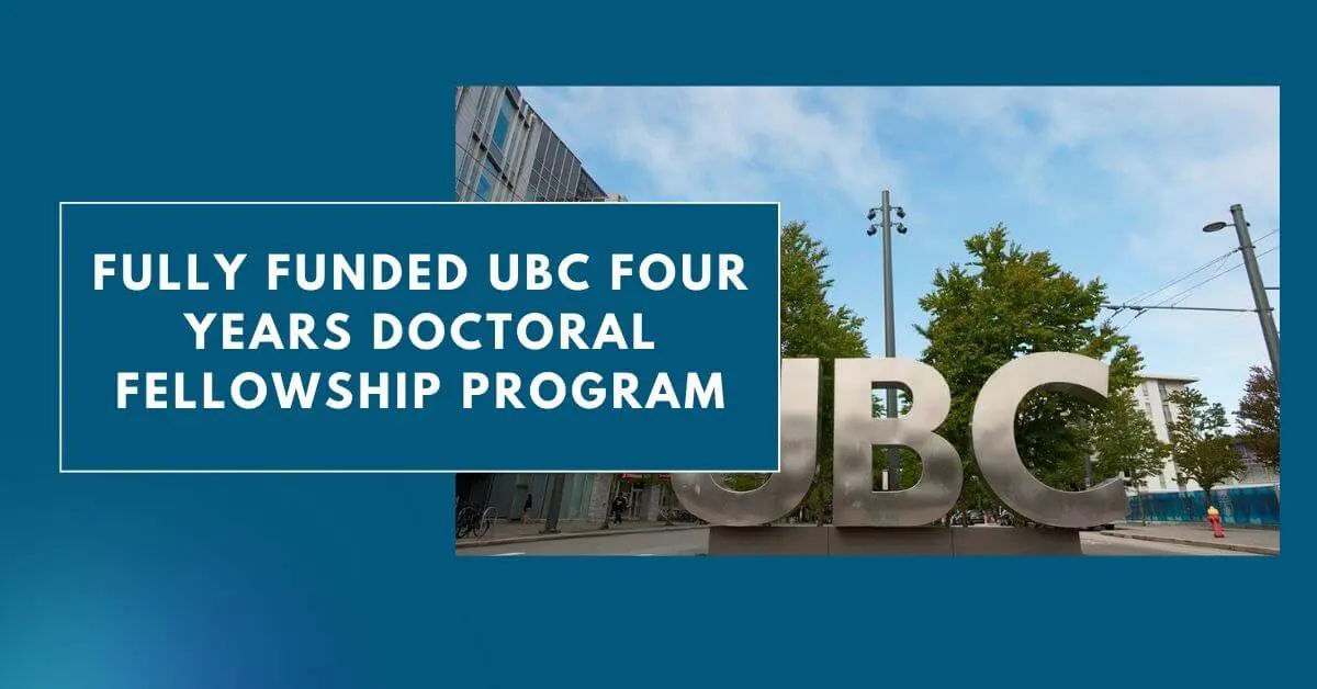 Fully Funded UBC Four Years Doctoral Fellowship Program