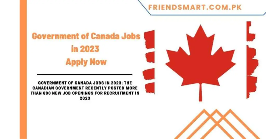 Government of Canada Jobs in 2023 - Apply Now
