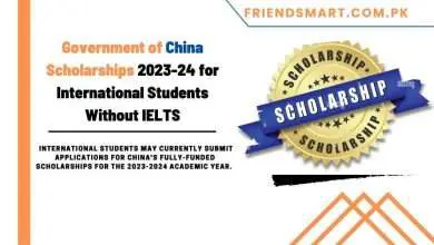 Photo of Government of China Scholarships 2023-24 for International Students Without IELTS