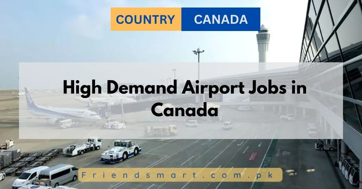 High Demand Airport Jobs in Canada