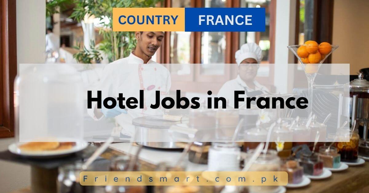 Hotel Jobs in France