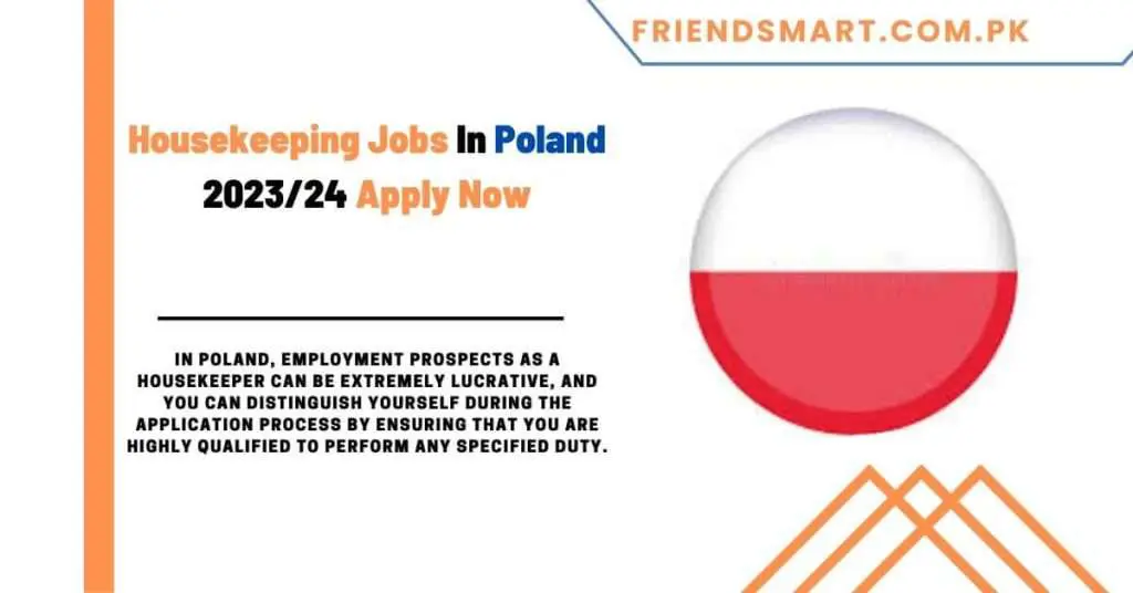 Housekeeping Jobs In Poland 202324 Apply Now