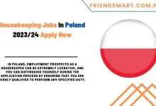 Photo of Housekeeping Jobs In Poland 2023/24 – Apply Now