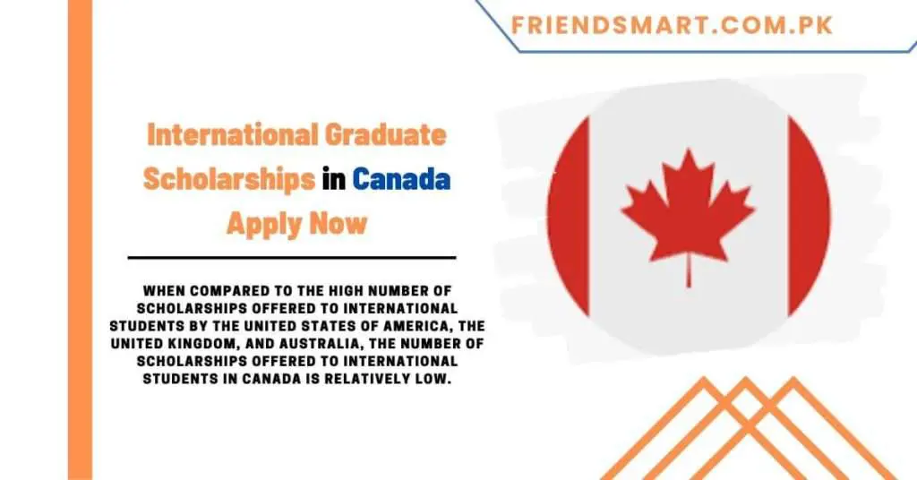International Graduate Scholarships in Canada Apply Now