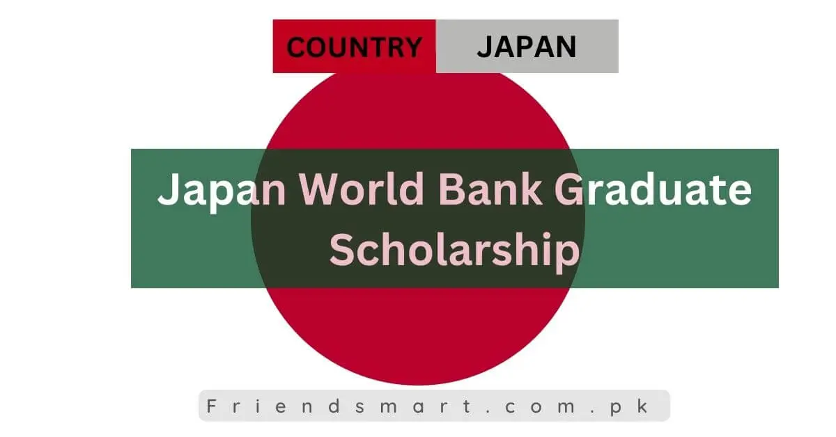 Japan World Bank Graduate Scholarship