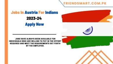 Photo of Jobs In Austria For Indians 2023-24 Apply Now
