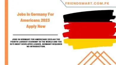 Photo of Jobs In Germany For Americans 2023 – Apply Now