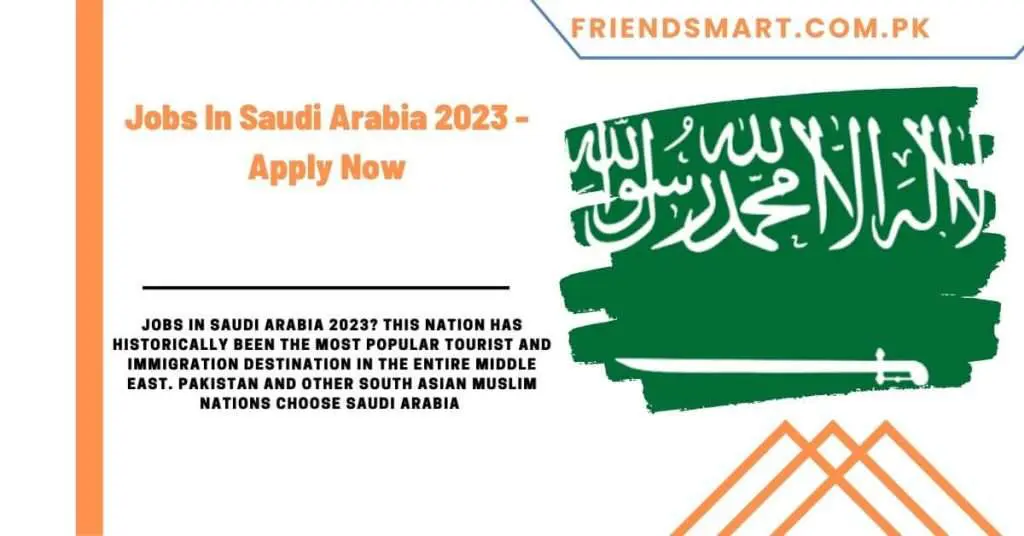 Jobs In Saudi Arabia 2023 - Apply Now