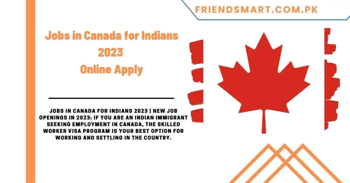 Jobs in Canada for Indians 2023 - Online Apply