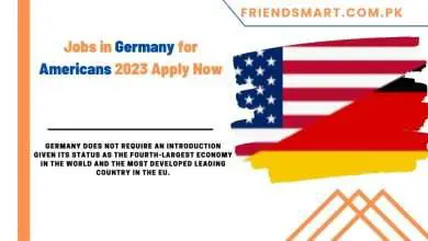 Photo of Jobs in Germany for Americans 2023 Apply Now
