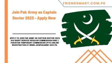 Photo of Join Pak Army as Captain Doctor 2023 – Apply Now