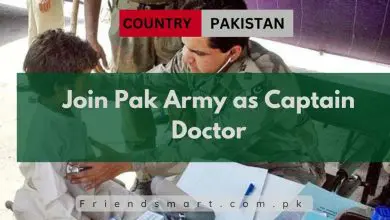 Photo of Join Pak Army as Captain Doctor 2024 – Apply Now