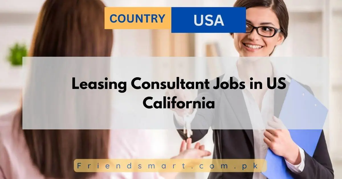 Leasing Consultant Jobs in US California
