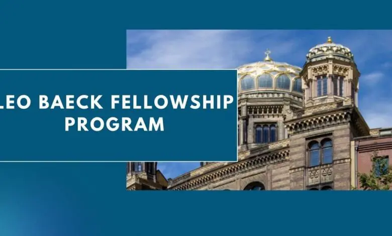 Photo of Leo Baeck Fellowship Program 2024 – Apply Now
