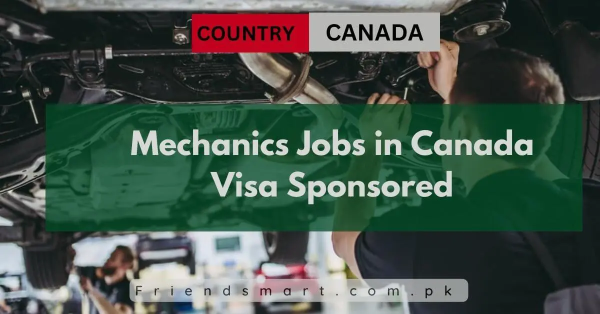 Mechanics Jobs in Canada Visa Sponsored