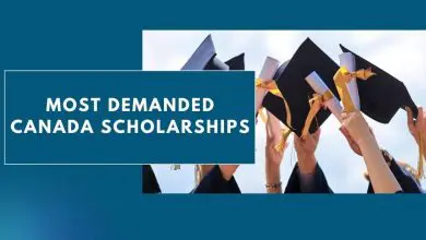 Photo of Most Demanded Canada Scholarships 2024 – Fully Funded