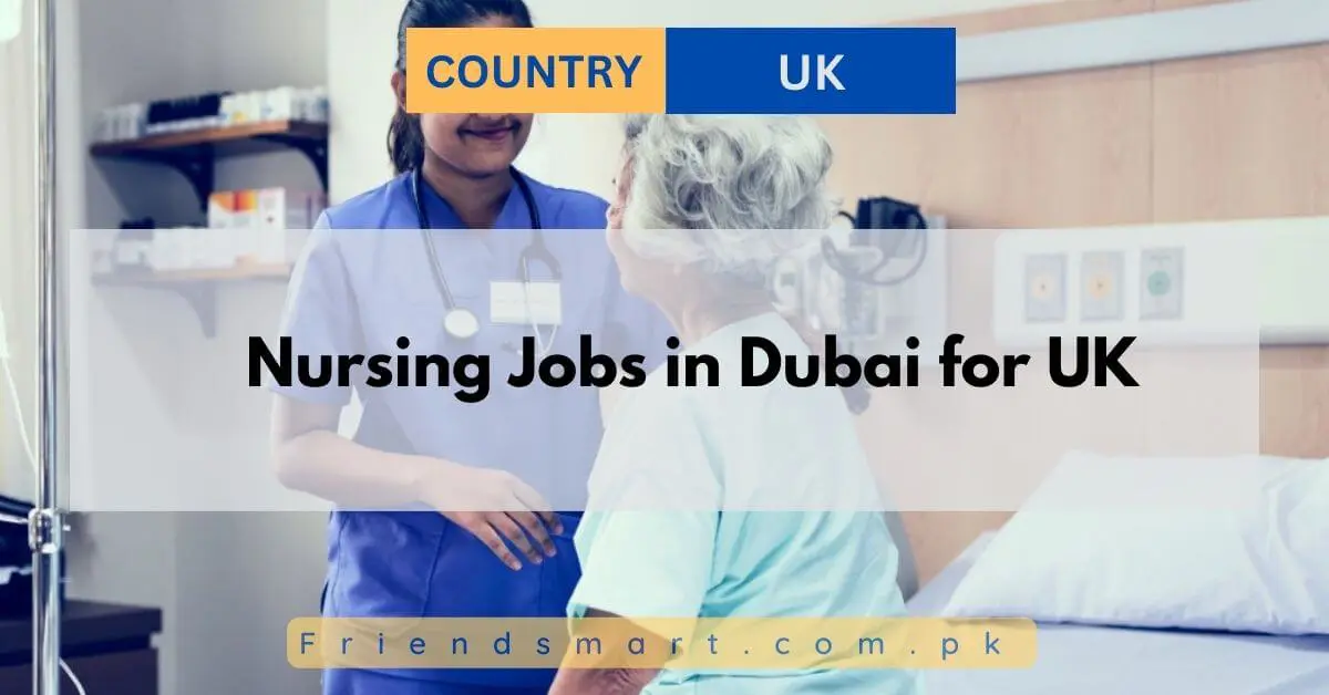 Nursing Jobs in Dubai for UK