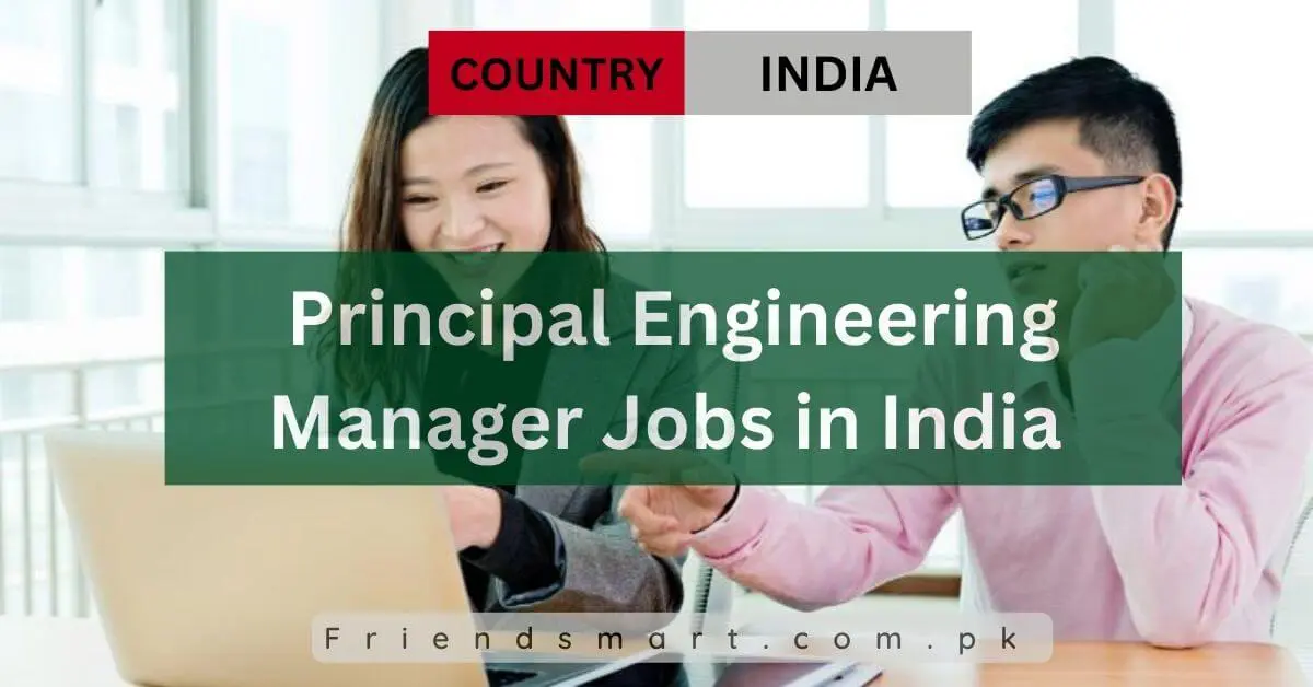 Principal Engineering Manager Jobs in India