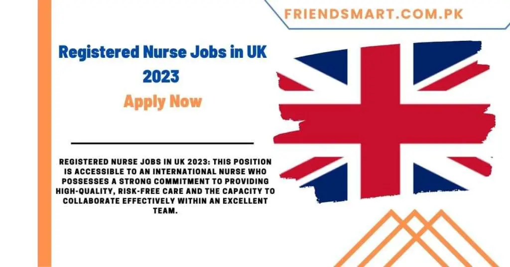 Registered Nurse Jobs in UK 2023 Apply Now