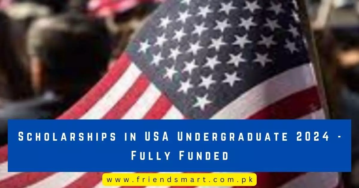 Scholarships in USA Undergraduate - Fully Funded