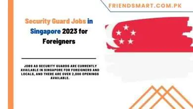 Photo of Security Guard Jobs in Singapore 2023 for Foreigners