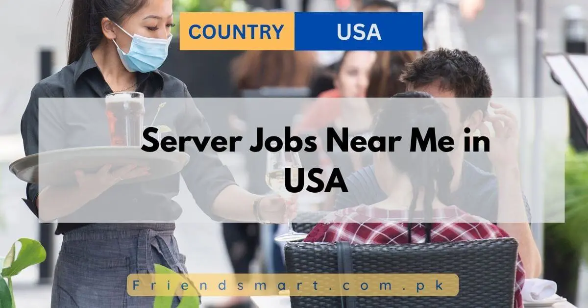 Server Jobs Near Me in USA