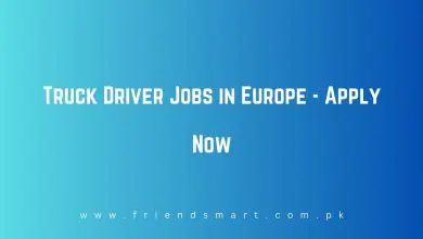 Photo of Truck Driver Jobs in Europe 2024 – Apply Now