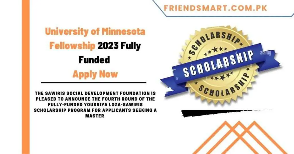 University of Minnesota Fellowship 2023 Fully Funded