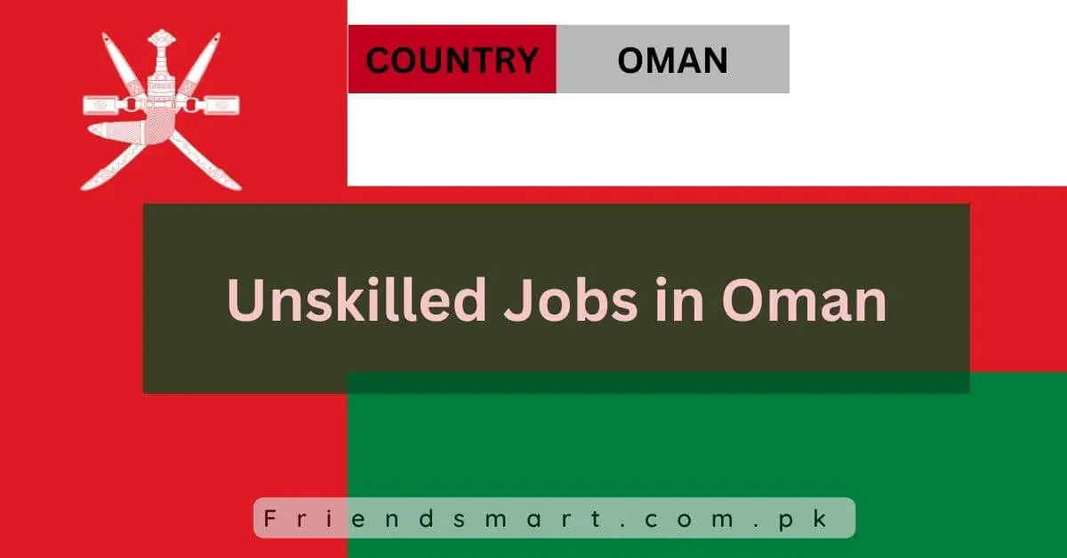 Unskilled Jobs in Oman