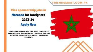 Photo of Visa Sponsorship jobs in Morocco for Foreigners 2023-24 Apply Now