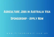 Photo of Agriculture Jobs in Australia Visa Sponsorship – Apply Now