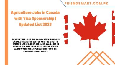 Photo of Agriculture Jobs in Canada with Visa Sponsorship | Updated List 2023