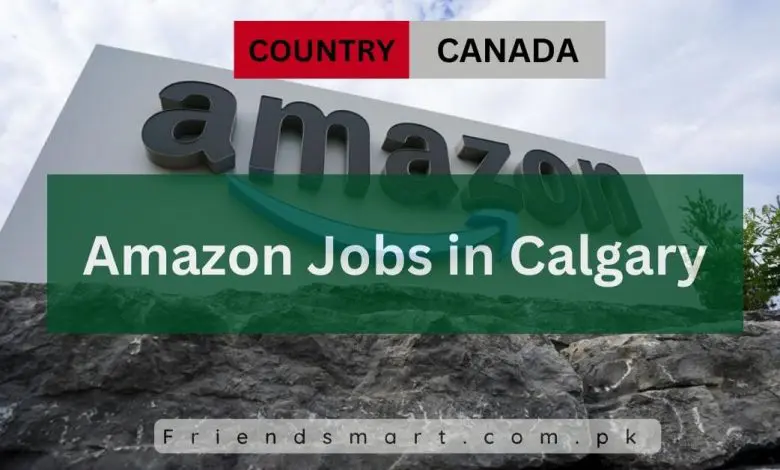 Photo of Amazon Jobs in Calgary 2024 – Apply Now