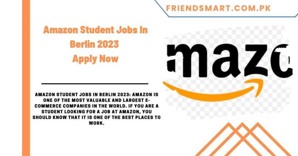 Amazon Student Jobs In Berlin 2023 - Apply Now