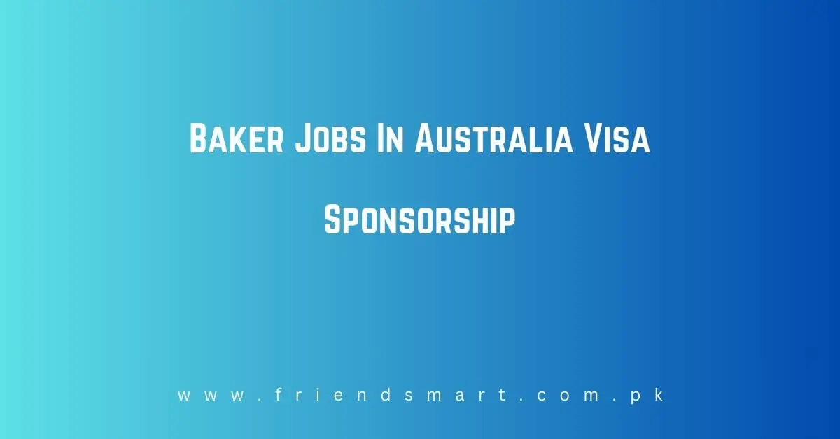 Baker Jobs In Australia