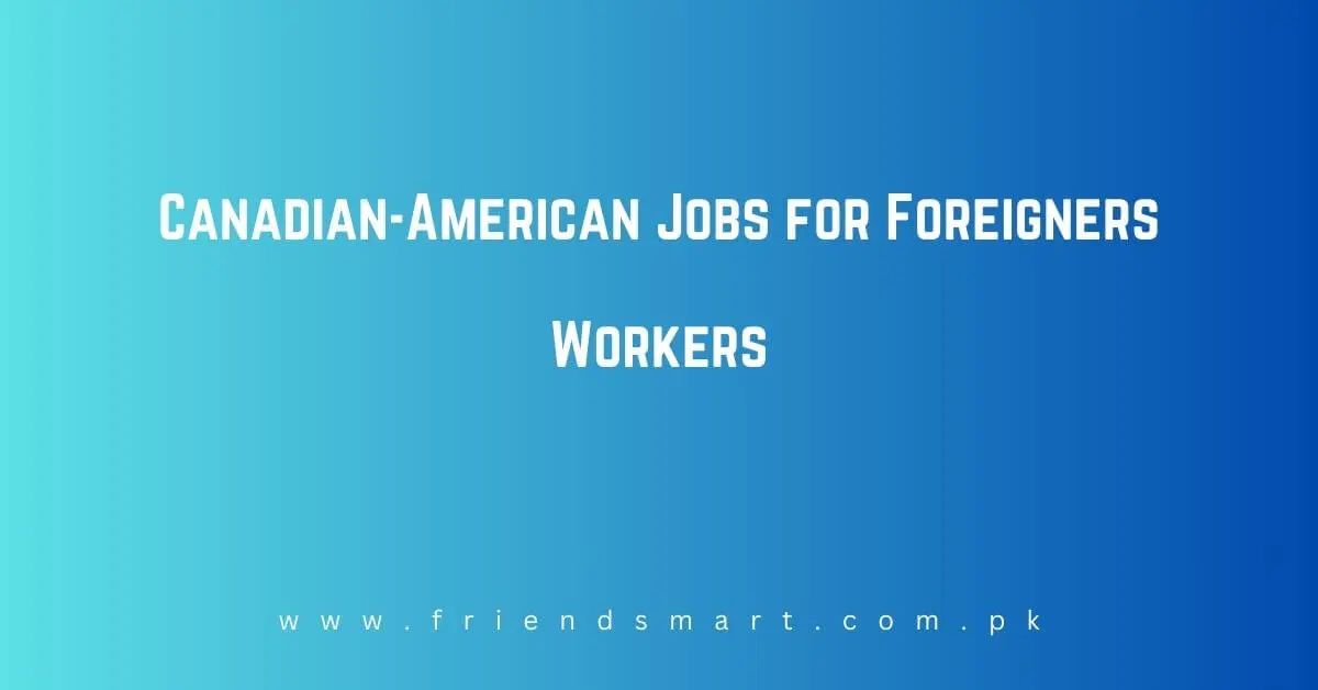 Canadian-American Jobs