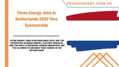 Photo of Clean Energy Jobs In Netherlands 2023 Visa Sponsorship