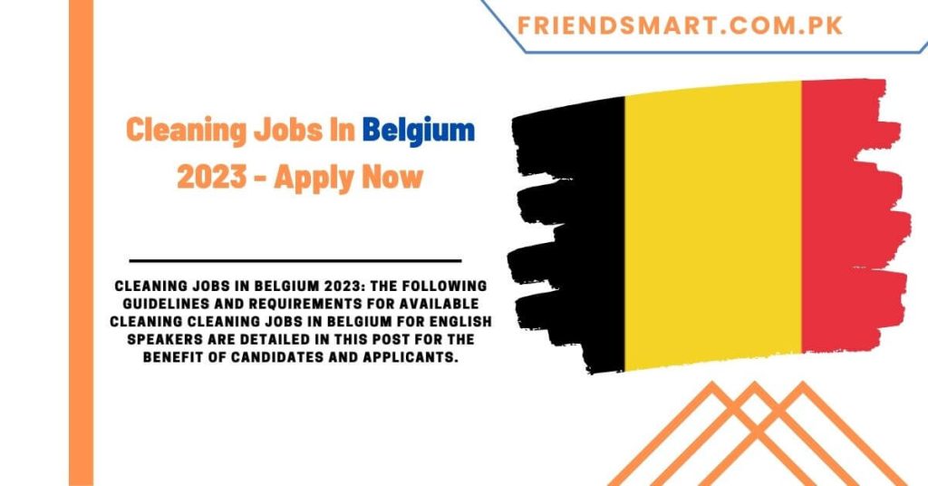 Cleaning Jobs In Belgium 2023 - Apply Now