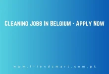 Photo of Cleaning Jobs In Belgium 2024 – Apply Now