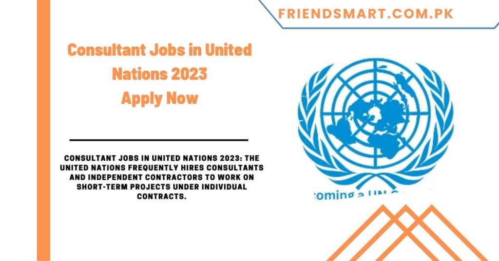 Consultant Jobs in United Nations 2023 - Apply Now