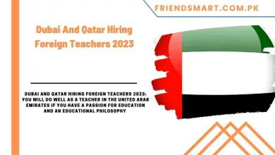 Photo of Dubai And Qatar Hiring Foreign Teachers 2023