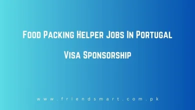 Photo of Food Packing Helper Jobs In Portugal Visa Sponsorship