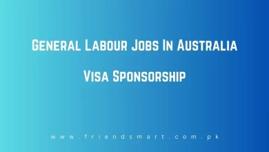 Photo of General Labour Jobs In Australia Visa Sponsorship
