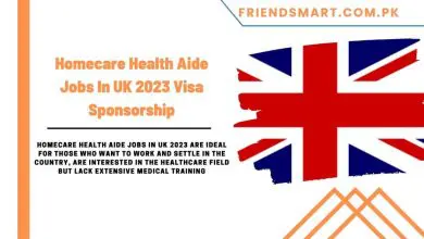 Photo of Homecare Health Aide Jobs In UK 2023 Visa Sponsorship